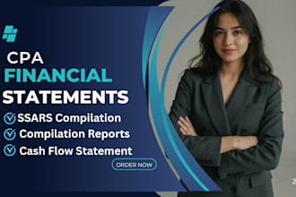 prepare CPA financial statement ,compilation report under ssars as a CPA