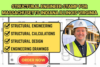 provide structural engineer stamp for massachusetts indiana illinois virginia