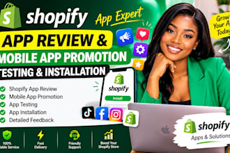 do shopify app review mobile app promotion shopify user app testing installation