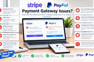 fix stripe paypal payment gateway issues on your website and checkout API