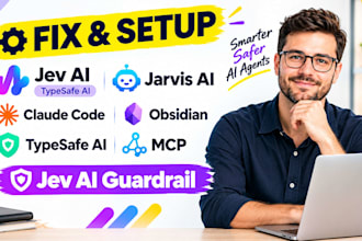 fix setup jev ai jarvis ai claude code obsidian typesafe ai mcp jev ai guardrail