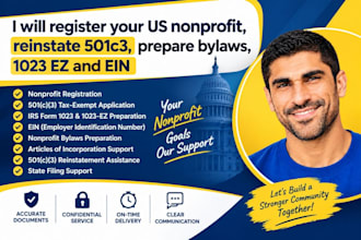 register your US nonprofit, reinstate 501c3, prepare bylaws, 1023 ez and ein