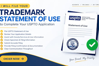 file trademark statement of use to complete your uspto application