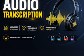 do high quality audio transcription and video transcription