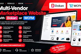 build or rebuild multivendor marketplaces with dokan or wcfm for startups