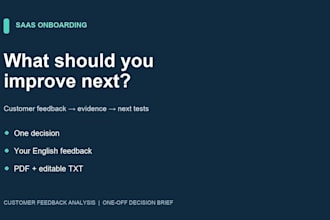 analyze saas onboarding feedback and prioritize improvement tests