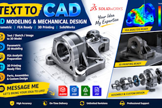 text to cad, parametric 3dmodeling, mechanical design for fea print in solidwork