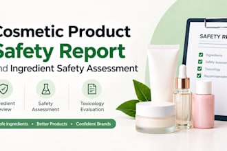 develop cosmetic product safety report and ingredient safety assessments