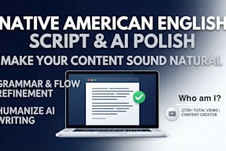 polish your script or ai text into natural native american english