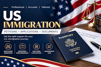 prepare and review your US immigration petition and application