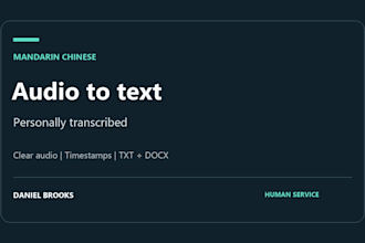 manually transcribe clear mandarin chinese audio or video