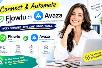 connect flowlu CRM and avaza for client projects invoices and time tracking