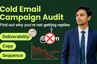 audit and fix your cold email campaign deliverability and copy for more replies