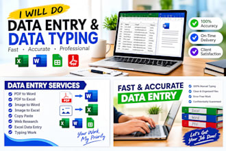 do accurate data entry, excel work, and typing tasks