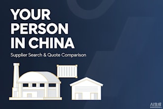 be your china sourcing assistant for suppliers and quotes
