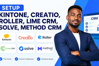 setup kintone, creatio, roller, lime CRM, solve, method CRM