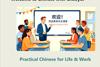 teach you practical mandarin chinese for daily life and work
