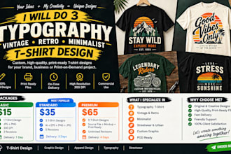 do 3 typography vintage t shirt design