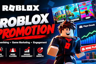roblox advertising,roblox promotion, roblox game marketing to increase engagemet