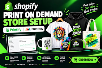 setup shopify print on demand store with printify and printful