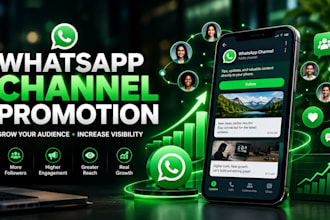 promote whatsapp channel  increase your channel follower whatsapp channel member