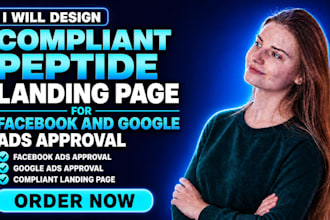 design compliant peptide landing page for facebook and google ads approval