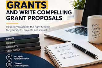 research grants and write compelling grant proposals