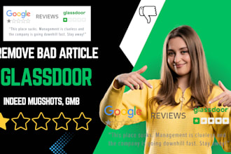 remove bad article, glassdoor, indeed mugshots, gmb