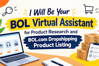 be your bol virtual assistant product research bol dropshipping product listing