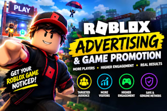 roblox advertising,roblox promotion, roblox game marketing to increase engagemet