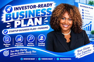 write an investor ready business plan for startups and funding
