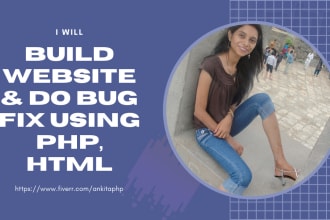 develop a business website or fix bug using php, mysql, html, css, js