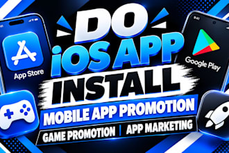 do ios app install, mobile app promotion, game promotion, app marketing