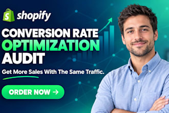 do complete shopify cro audit and UX analysis for conversion rate optimization