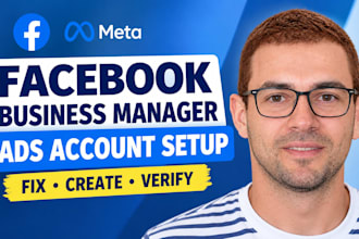 fix and create fresh verified facebook business manager and ads accounts