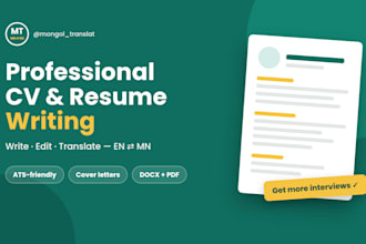 write, edit, or translate your CV and resume in english or mongolian