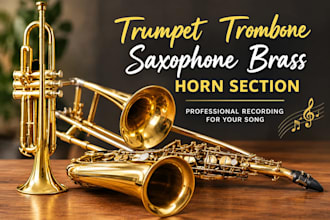 record trumpet, trombone, saxophone, brass, horn section for your song