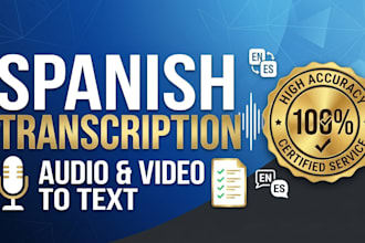 do accurate spanish audio and video transcription