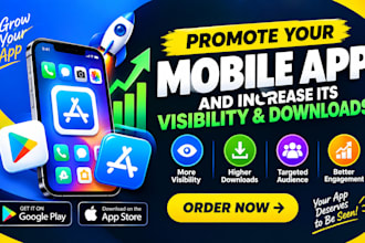 promote your mobile app and increase its visibility and downloads