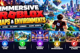 build immersive roblox maps, environments, cities and islands