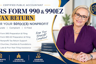 prepare and file irs form 990 990ez tax return for your 501c3 nonprofit as CPA