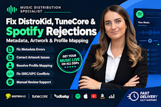 fix distrokid tunecore spotify rejections metadata artwork profile mapping