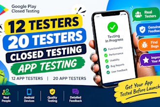 12 testers 20 testers closed testing app testing 12 app testers 20 app testers