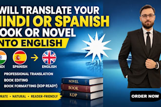 translate your hindi or spanish book or novel into english