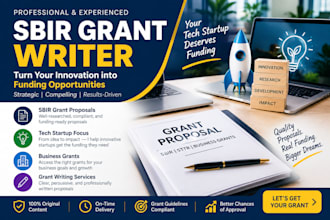 be your tech startup sbir grant writer and commercialization plan writer