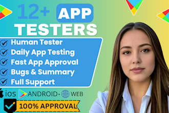 provide closed app testers 20 tester mobile app testing google play 12 testers