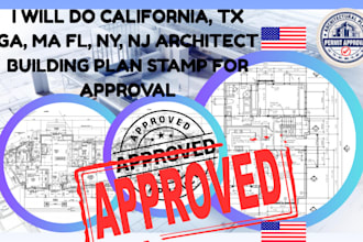 do california, tx ga, ma fl, ny, nj, architect building plan stamp for approval