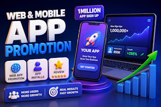do android mobile app promotion, game promotion, app install