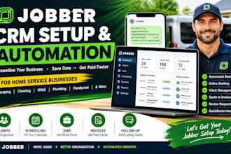 set up and automate your jobber CRM for your home service business