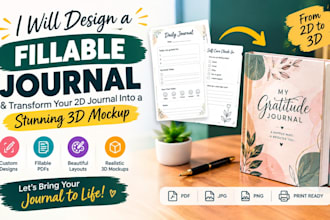 design fillable journal, transform 2d journal design into a stunning 3d mockup